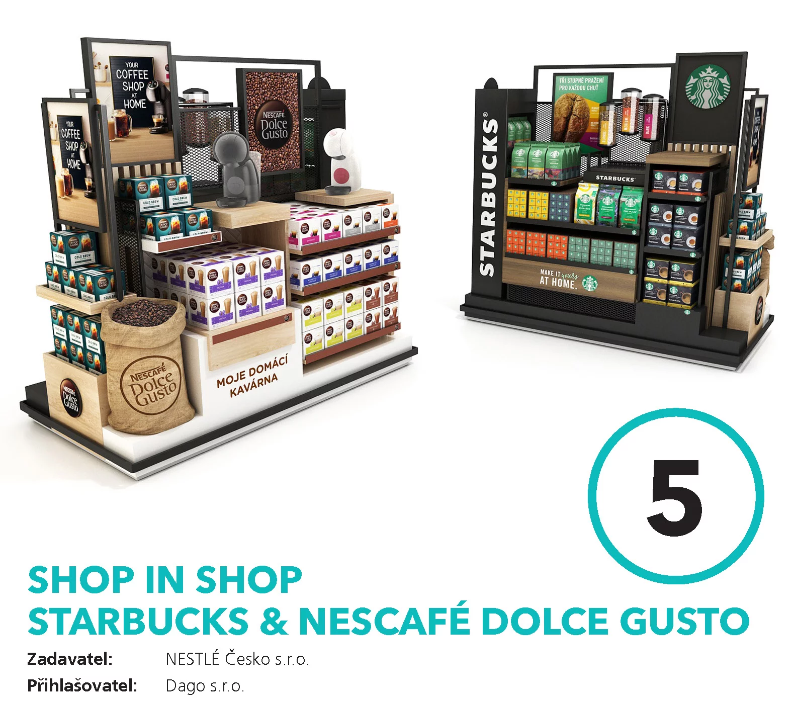 SHOP IN SHOP STARBUCKS & NESCAFÉ DOLCE GUSTO